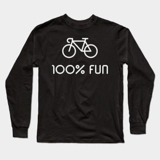 Racing Bike / Road Bike – 100% Fun (Bicycle / White) Long Sleeve T-Shirt